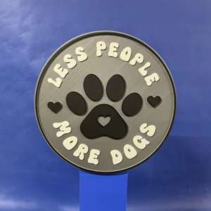 Less People, More Dogs Large Sign - Image 1